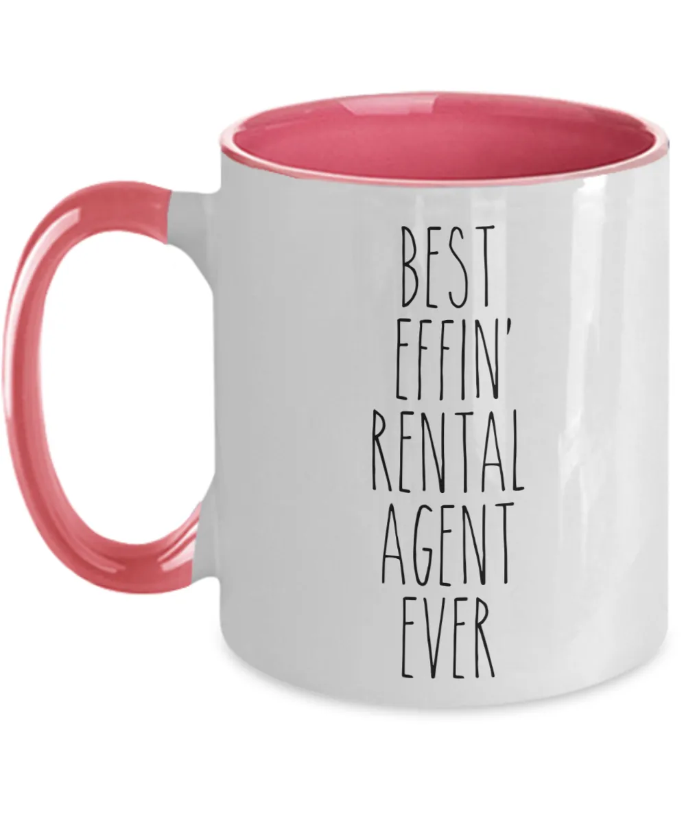 Gift For Rental Agent Best Effin' Rental Agent Ever Mug Two-Tone Coffee Cup Funny Coworker Gifts