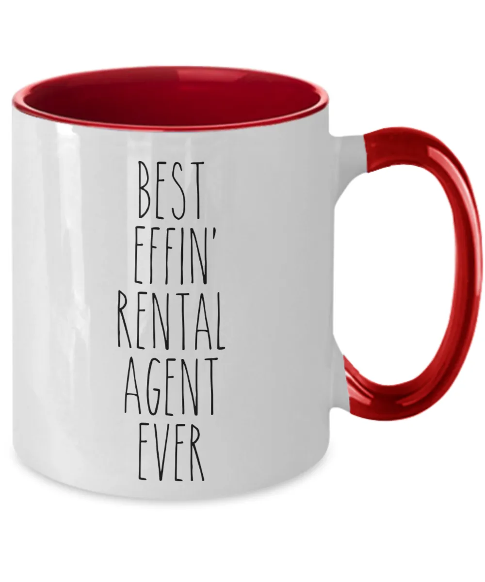 Gift For Rental Agent Best Effin' Rental Agent Ever Mug Two-Tone Coffee Cup Funny Coworker Gifts
