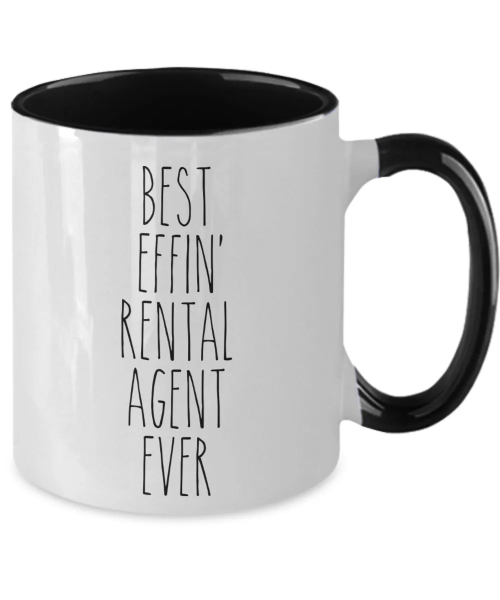 Gift For Rental Agent Best Effin' Rental Agent Ever Mug Two-Tone Coffee Cup Funny Coworker Gifts