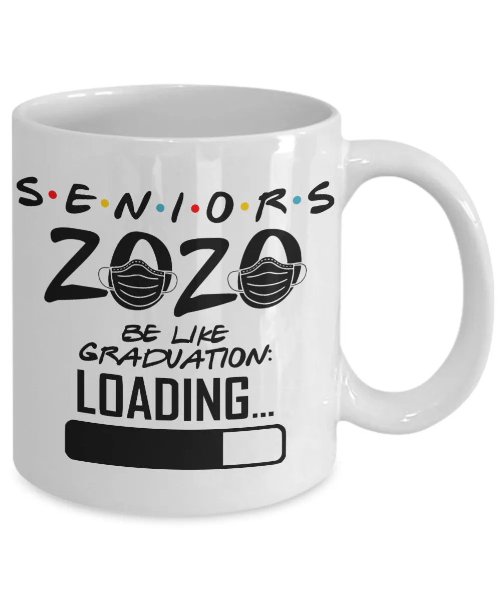 Seniors 2020 Mug Class Of 2020 Graduation Gifts for Friends Funny Gift for Graduate Coffee Cup