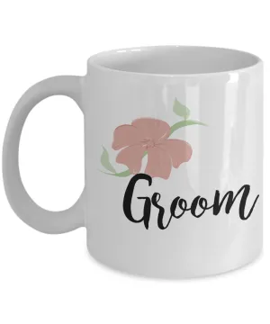 Wedding Mugs - Groom Mug - Bride and Groom Mugs - Flower Coffee Mug