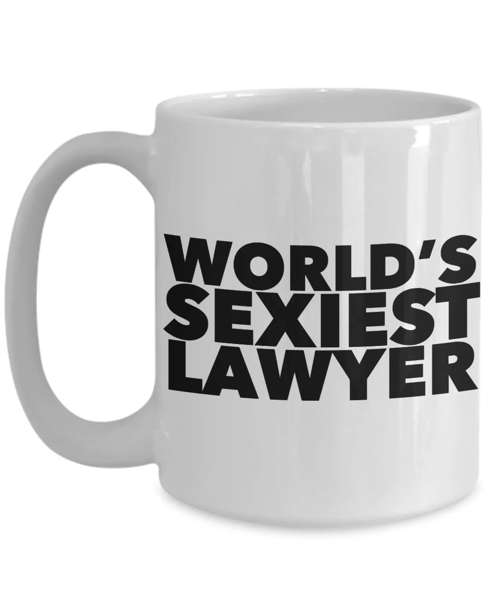World's Sexiest Lawyer Mug Ceramic Coffee Cup